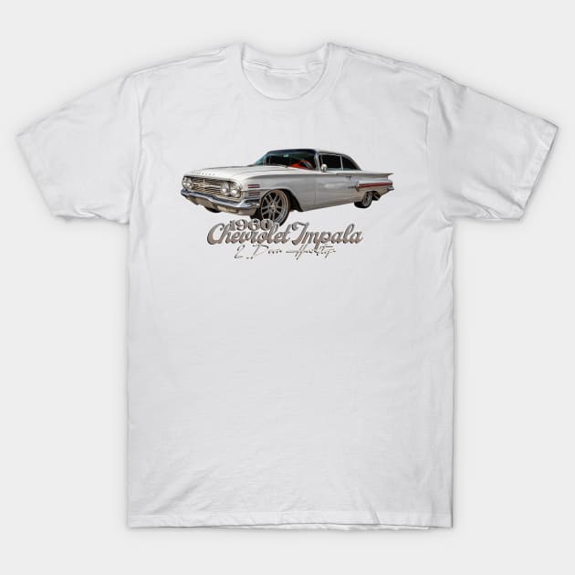 1960 Chevrolet Impala 2 Door Hardtop T-Shirt by Gestalt Imagery